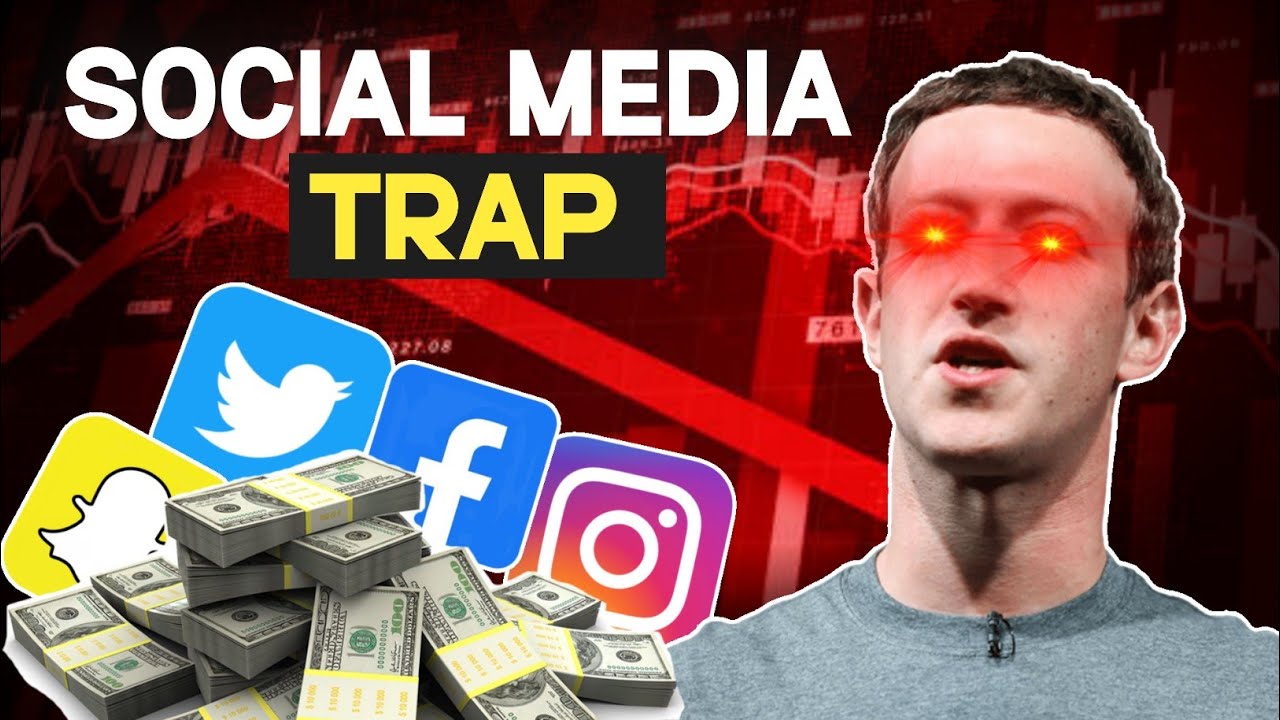 The Social Media Trap